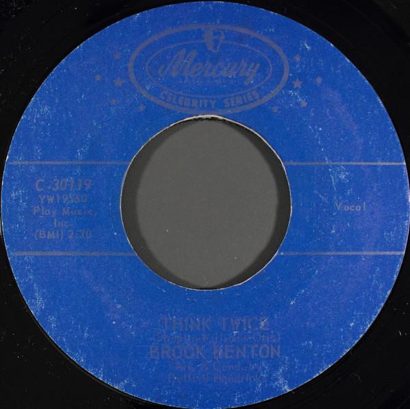 

7inch Record BROOK BENTON - Think Twice / Kiddio C30119 Mercury US Soul/Funk Used