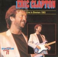 CD ERIC CLAPTON Live In Bremen INP001 Non Japan Rock Used