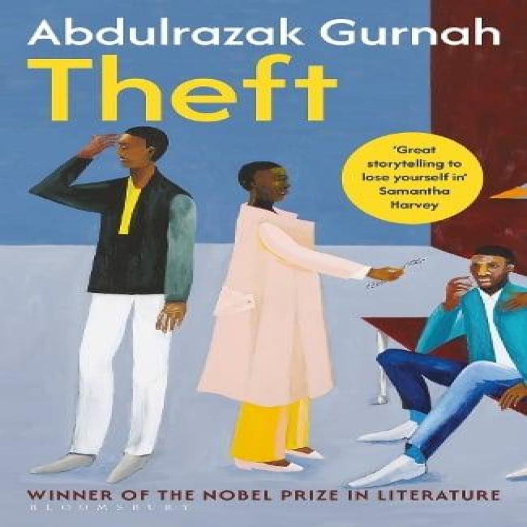 Theft by Abdulrazak Gurnah Paperback Book 9781526680143