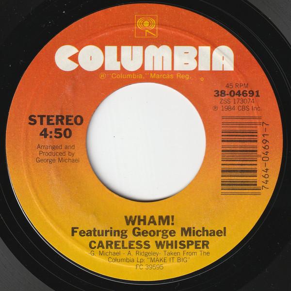 

7-дюймовая пластинка WHAM GEORGE MICHAEL Careless Whisper 3804691 COLUMBIA 1984 США SoulFunk Б/у