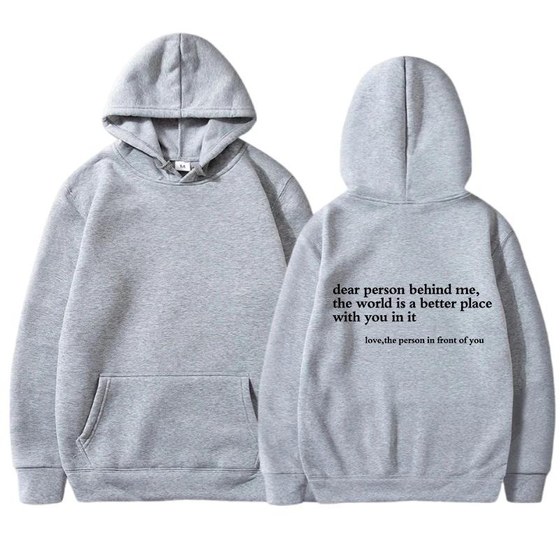 Dear Person Behind Me Hoodie Mental Health Sweater Positive Message Sweater