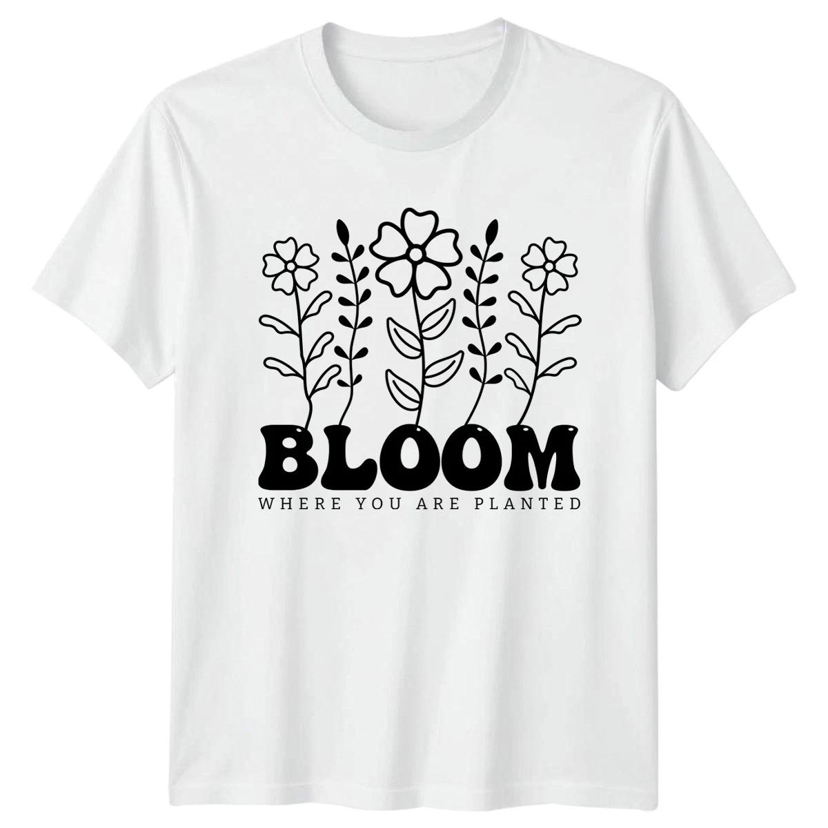 Bloom Where You Are Planted Womens T-Shirt Indoor Plants Gardening Mothers Day L