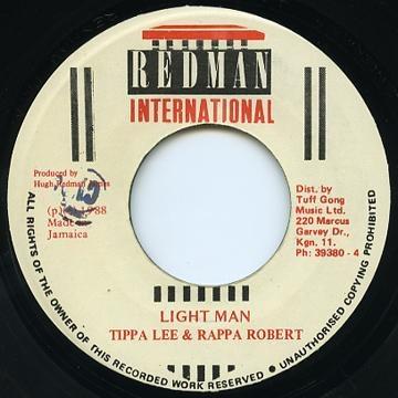 

7inch Record TIPPA LEE RAPPA ROBERT Light Man NONE Redman Internat 1988 Jamaica Reggae Ska Dub Used