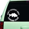 Aint Caught Fishing Club Autoaufkleber Für Laptop Farbe Fenster Wand Tasse Fischerboot Skateboard Aufkleber Automobilzubehör