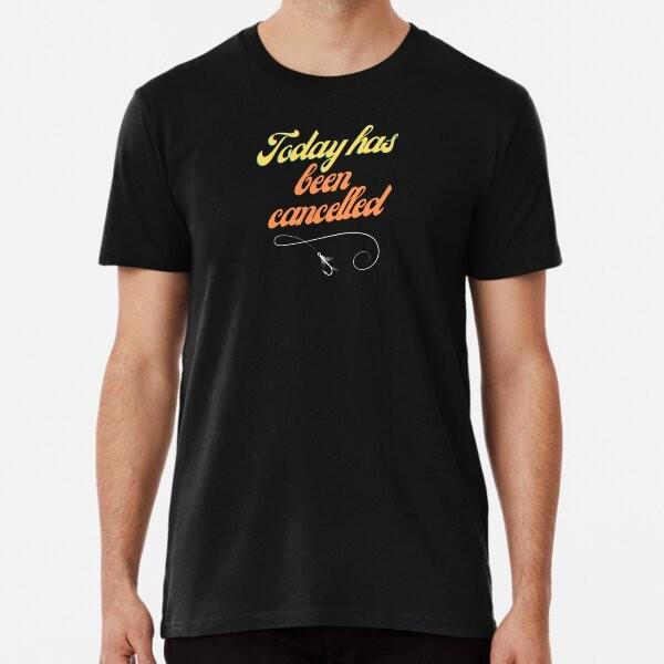 Today has been cancelled T-Shirt XXXL