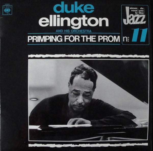

LP Пластинка ДЮК ЭЛЛИНГТОН И ЕГО ОРКЕСТР - Прихорашиваясь к выпускному 62993 CBS 1973 Франция Джаз Б/У