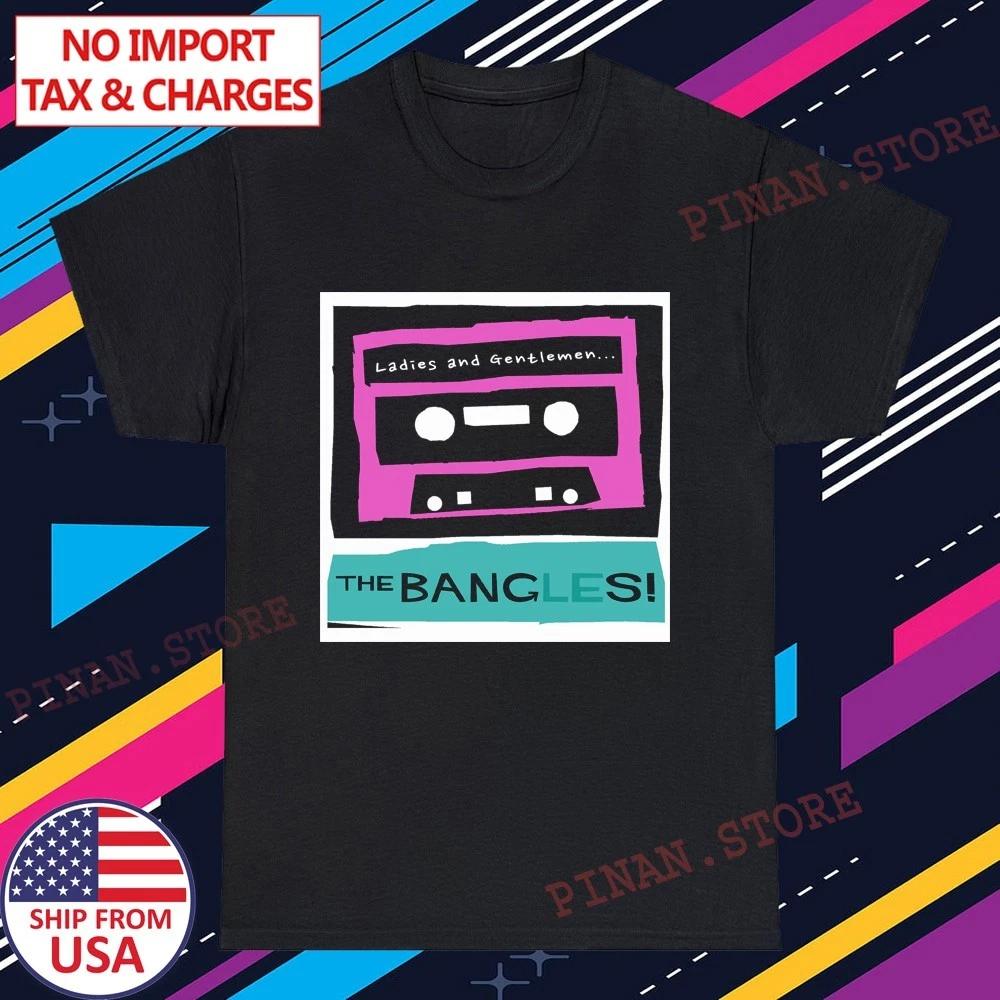 

The Bangles Ladies and Gentlemen Men s Black Size S-5XL 4XL