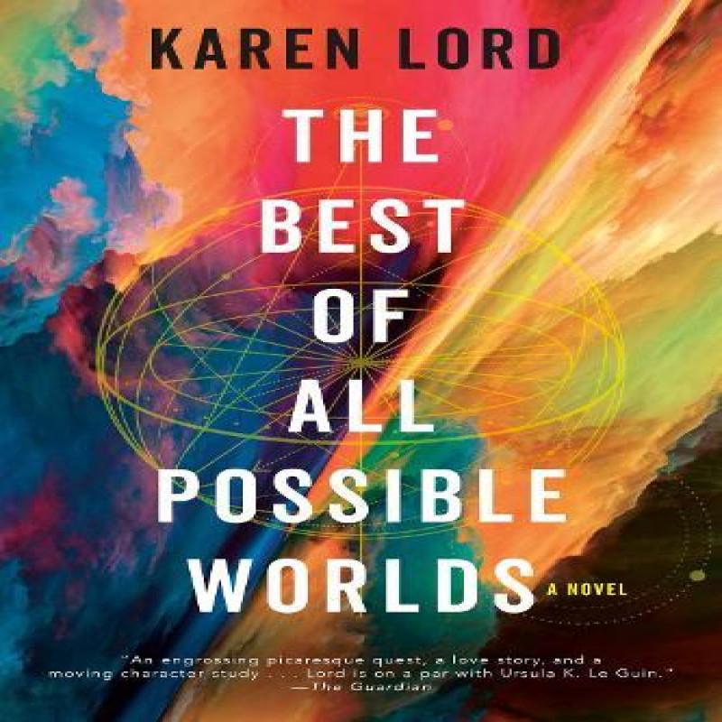 The Best Of All Possible Worlds