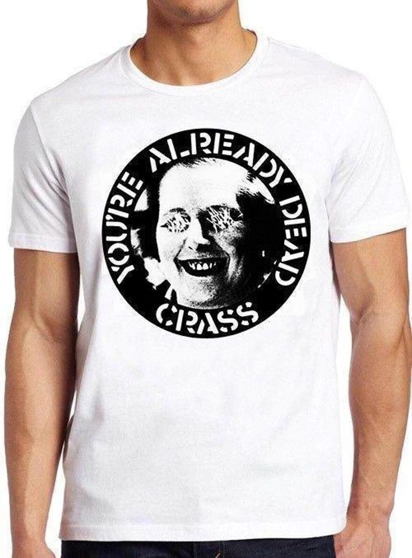 Crass You re Already Dead T Shirt B1686 Gift Top Tee S