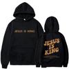 Jesus IS King Hoodie Sweatshirt Men's And Women's Harajuku Pullover Street Clothing High Quality Hot Selling Top 2024