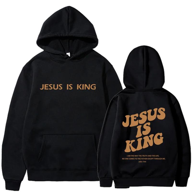 Jesus IS King Hoodie Sweatshirt Men's and Women's Harajuku Pullover Street Clothing High Quality Hot Selling Top