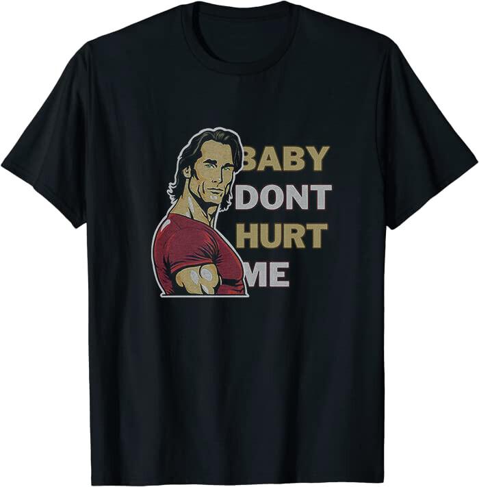 New Limited Baby Don t Hurt Me Meme Classic Tee T-Shirt XL