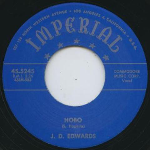 

7inch Record J.D. EDWARDS - Hobo / Crying IMPERIAL5245 Imperial 2009 UK Blues