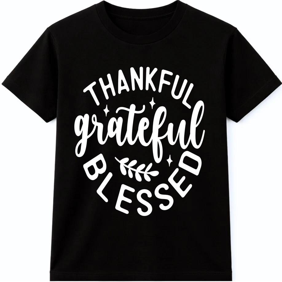 Thankful Grateful Blessed T Shirt Inspirational Faith Quote Positive Graphic Tee 3XL