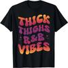 Thick Thighs And R&B Vibes Hip Hop T-Shirt