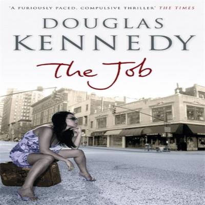 The Job by Douglas Kennedy Paperback Book 9780349118918