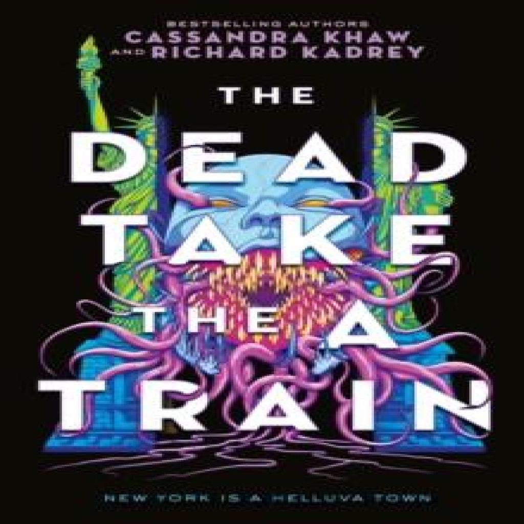 The Carrion City The Dead Take the A Train by Cassandra Khaw Paperback Book 9781803368023