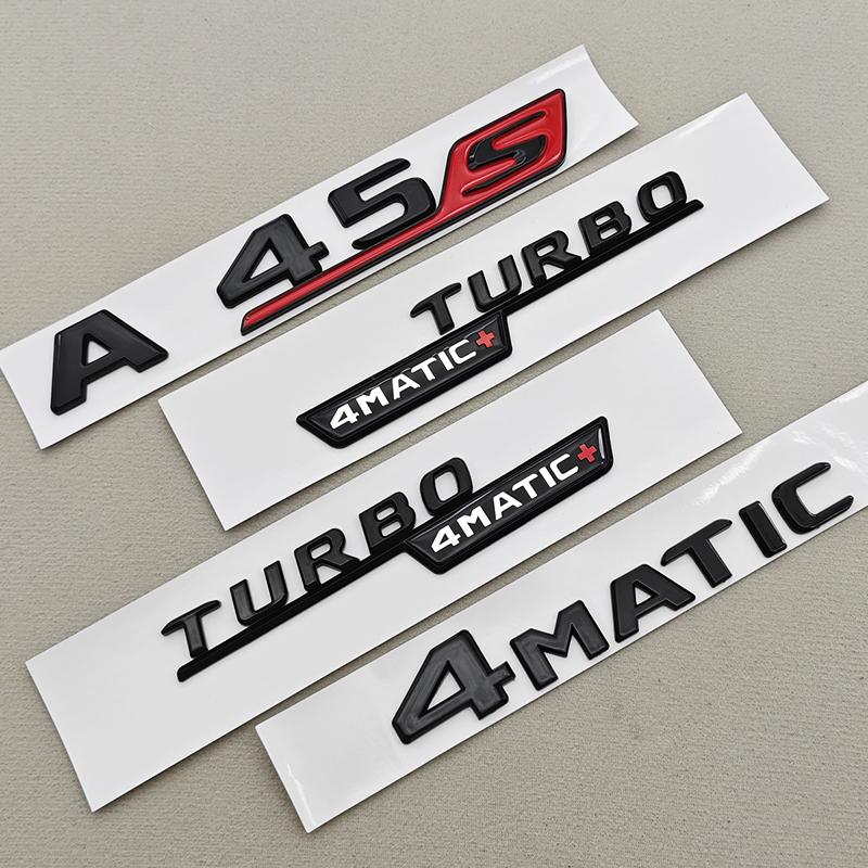 3D ABS Chrome Car Letters Logo A45 A45 S TURBO 4MATIC Stickers Rear Trunk Emblem Badge For Mercedes Benz AMG A45 A45S W177 W176