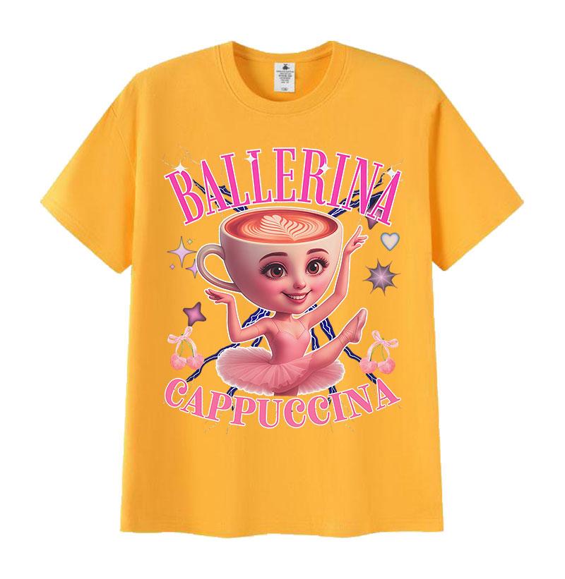 Ballerina Capucina Funny Graphic T Shirt Men's Women Coffee Lover Gift Short Sleeve T Shirt Fashion High Quality Cotton T-shirts