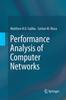 The Performance Analysis of Computer Networks Book