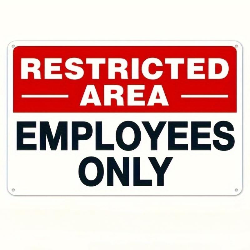 Pc Metal SignsRestricted Area Do Not Enter Employees OnlyPrints Wall Decor Retro Art Aluminum Sign Funny Decorations