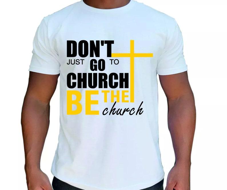 Go To Church Pray Church TShirt Jesus Faith Christian Bible God Cross Religious Church Shirt Christian Tee