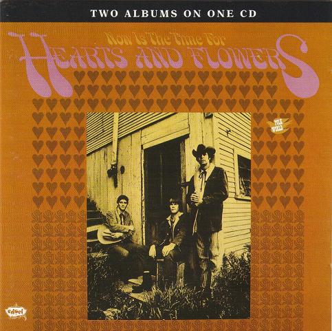 CD HEARTS & FLOWERS - Now Is The Time / Of Horses, Kids A EDCD428 Edsel Records 1995 UK Rock Used
