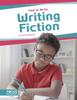 The How To Write: Writing Fiction Book