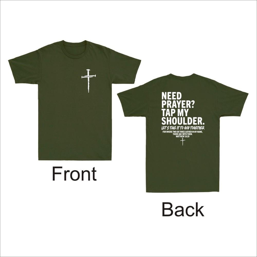 Christian Jesus Need Prayer Tap My Shoulder Front And Back Print Unisexs Tshirt