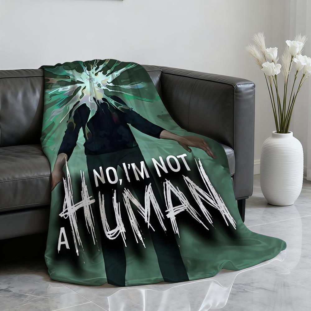 No Im Not a HHuman Blanket Soft Throw Blanket for Home Bedroom Bed Sofa Picnic Travel Office Rest Cover Blanket Gift