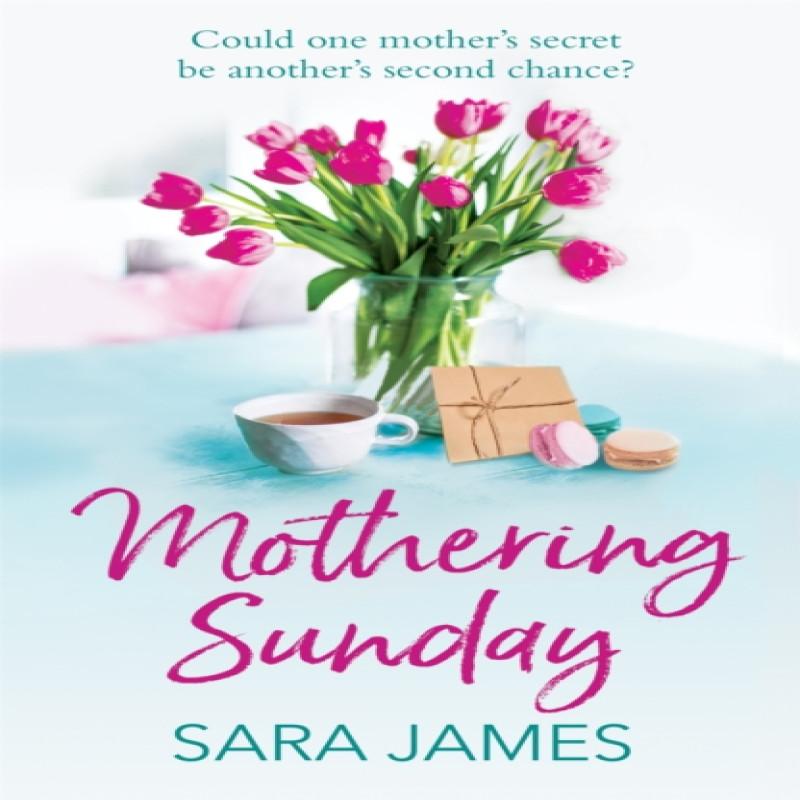 Mothering Sunday by Sara James Paperback Book 9781398704091