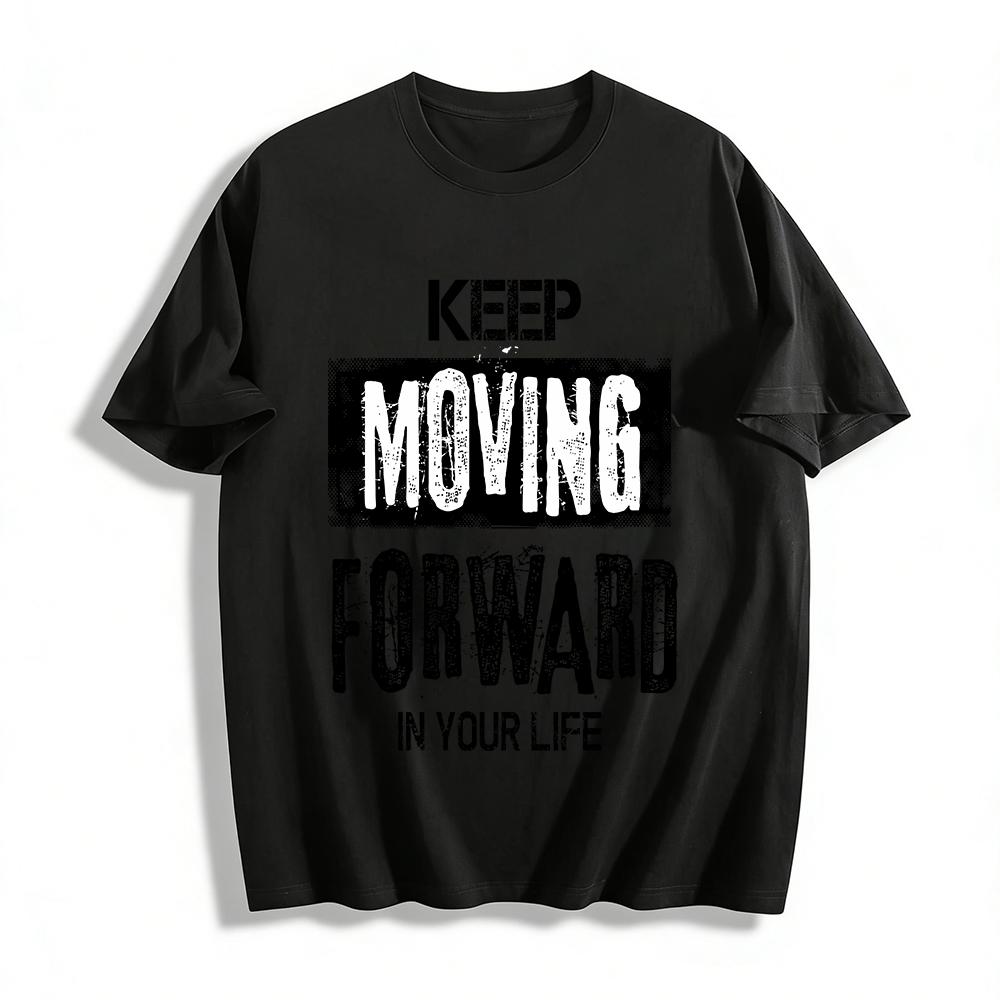 Keep Moving Forward Slogan Print Casual Crew Neck Graphic Tee Pure cotton T-shirt XXS