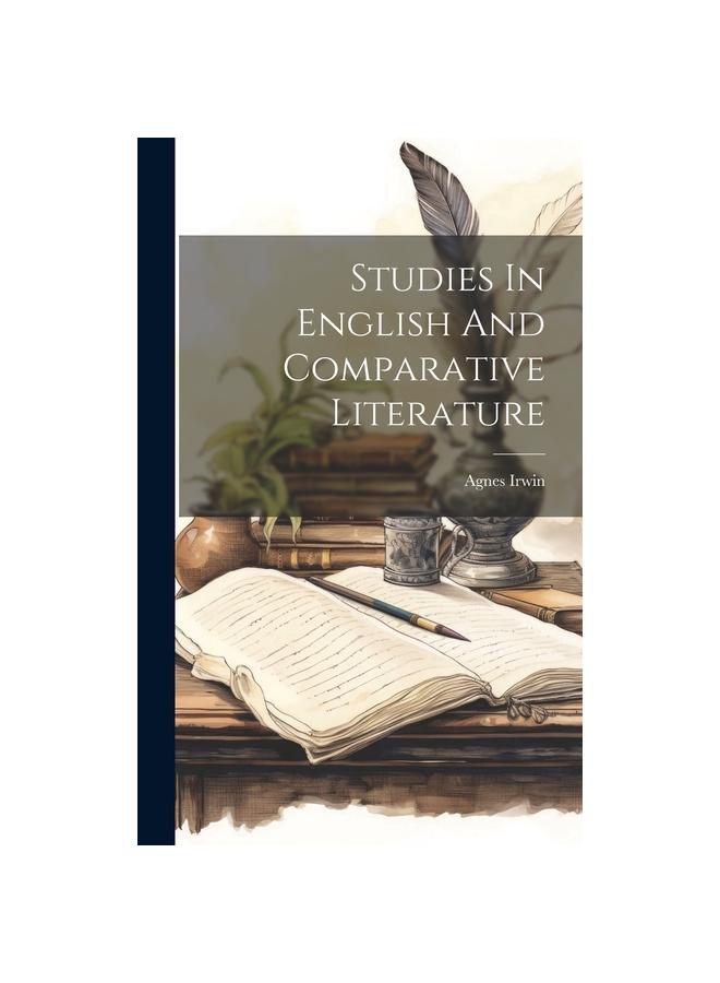 The Studies In English And Comparative Literature Book