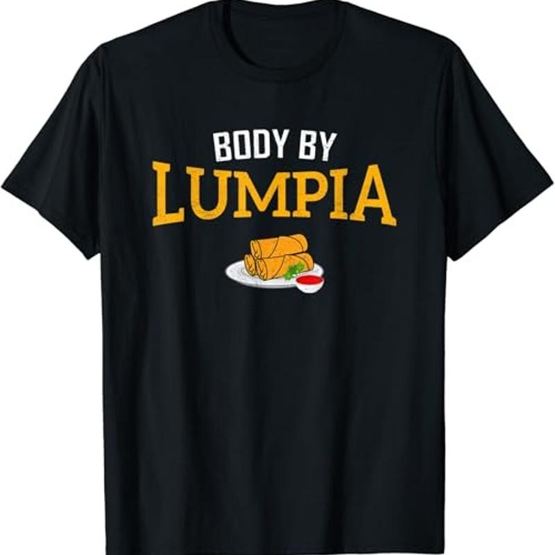 Body By Lumpia Funny Food Pinoy Filipino T Shirt S
