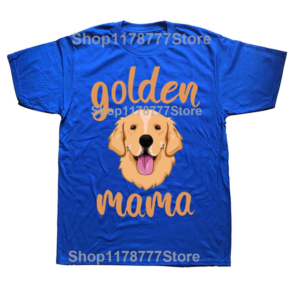 Funny Golden Retriever Mom T Shirts Graphic Cotton Streetwear Short Sleeve Dog Dad Owner Pet Birthday Gifts Tshirt Men