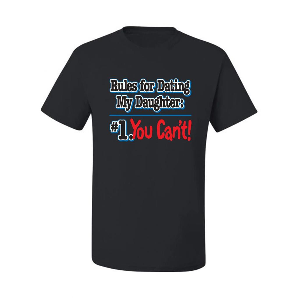 Rules for Dating My Daughter Father Gift Men Graphic T- Shirt