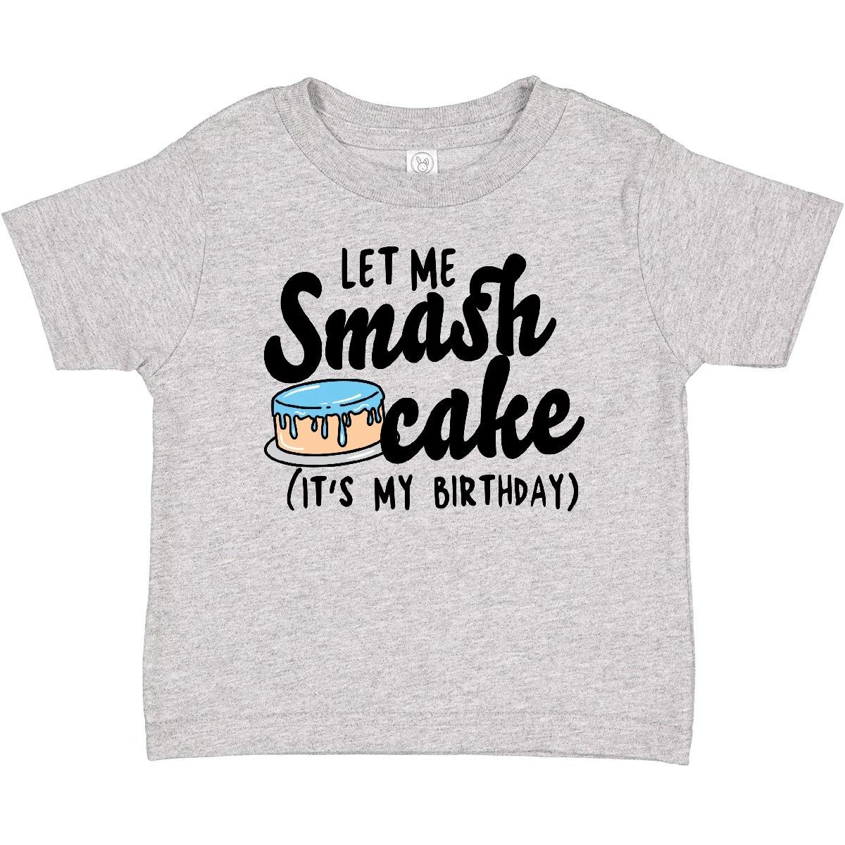 Inktastic Let Me Smash Cake Its My Birthday Baby T-Shirt Birthdays 1st First 140