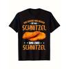 Funny Austrian Schnitzel Unisex T-Shirt for Men & Women - Wiener Schnitzel & Schnitzel German Food Graphic Tee with Austrian Saying, Casual Short Slee