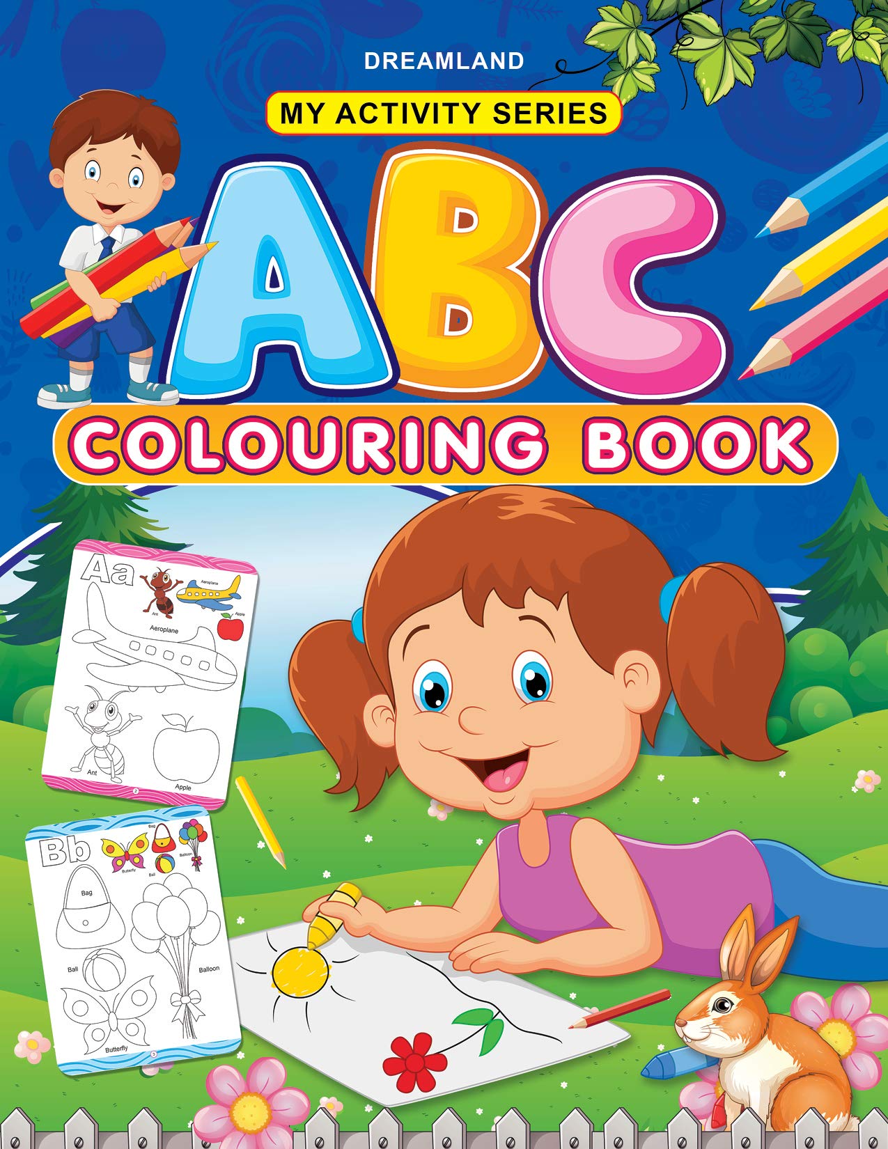 My Activity - ABC Colouring Book | Fun Learning and Colouring Workbook for Kids Ages 2-5 | Big Alphabet Letters to Colour, Trace, and Recognise |