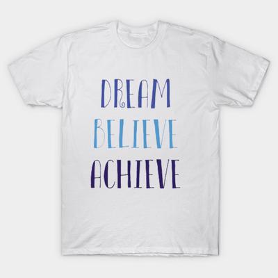 Dámské tričko Dream Believe Achieve Trička Harajuku Potisk Kawaii Tričko Letní Krátký Rukáv Dámské Tričko Top