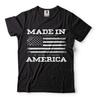 Made In America Shirt USA Flag Shirt US Patriotic Shirt 4th Of July Shirt Unisex T-Shirt
