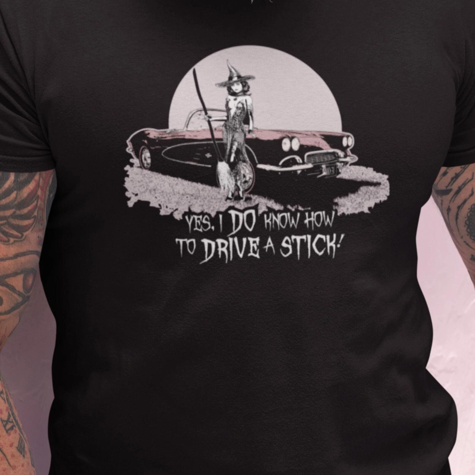 

Yes I Do Know How To Drive A Stick, Unisex Jersey T-Shirt, Halloween sexy witch M