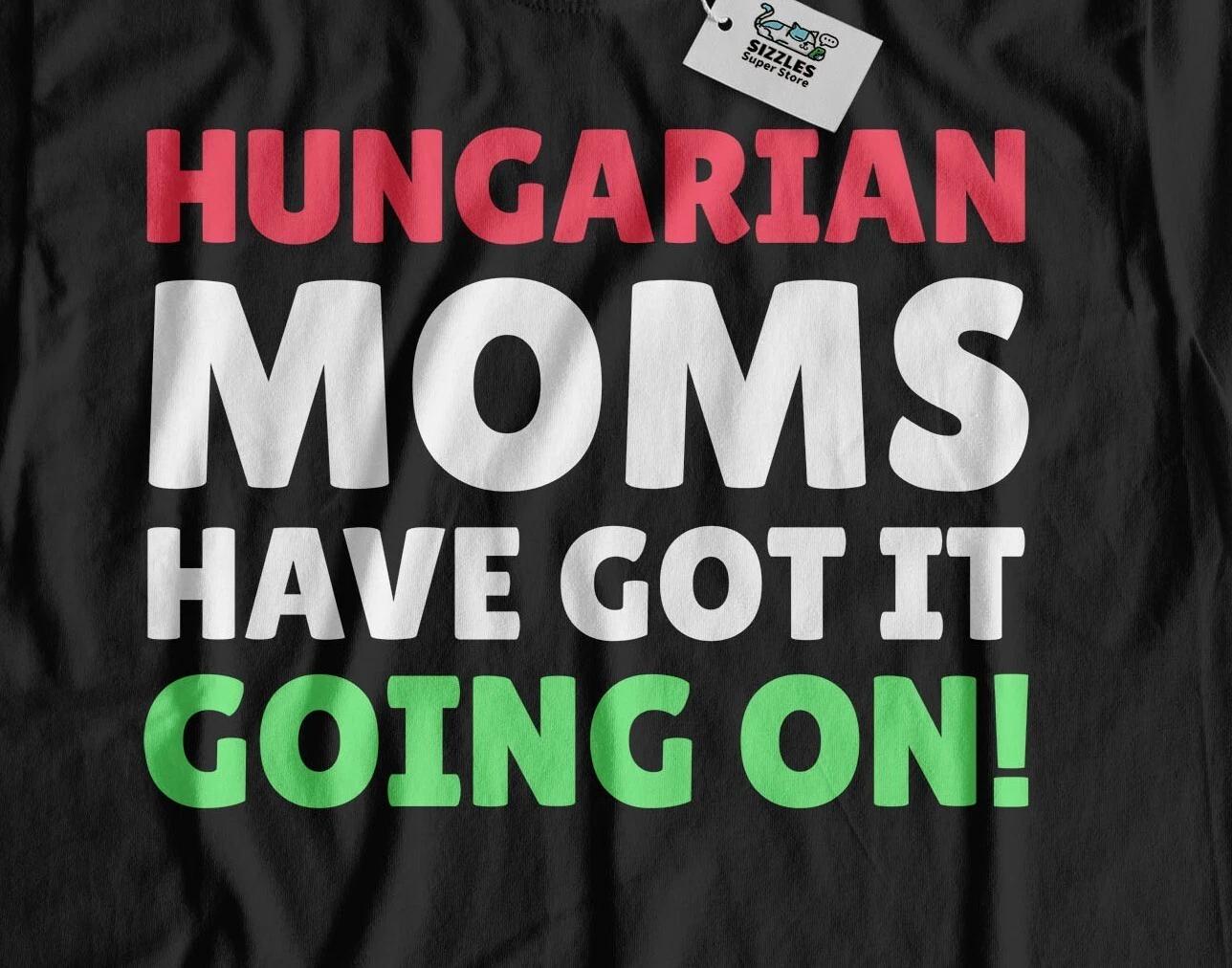 Funny Hungarian Mom T-Shirt Hungary Mothers Day Gifts 2XL