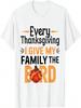 Funny Every Thanksgiving I Give My Family The Bird Adult T-Shirt