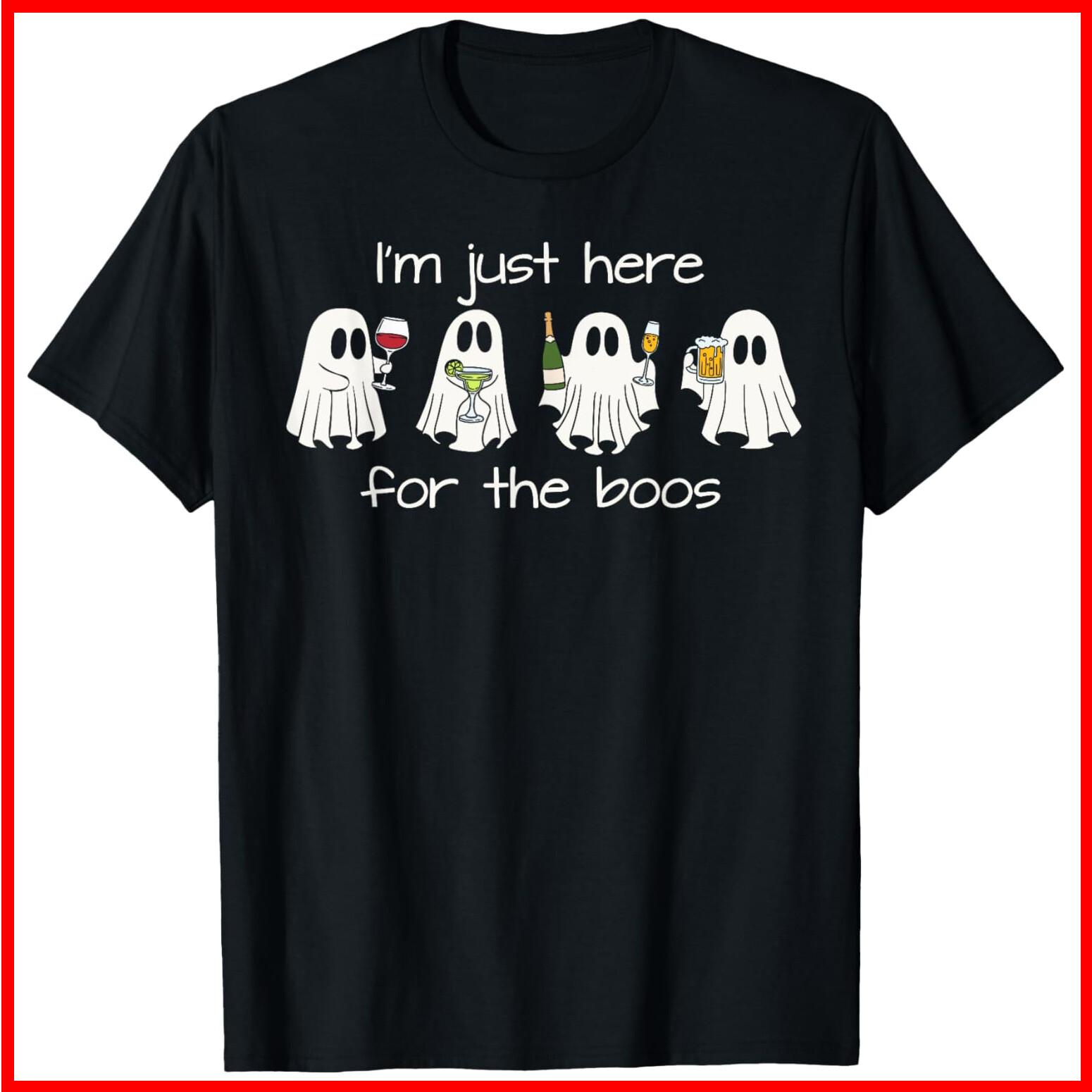 I m Just Here For The Boos Funny Halloween Ghost Black Cotton T-Shirt S-5XL XL