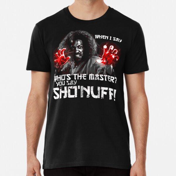 

When I Say Who s The Master, You Say... T-Shirt S-5XL Best T-Shirt 3XL