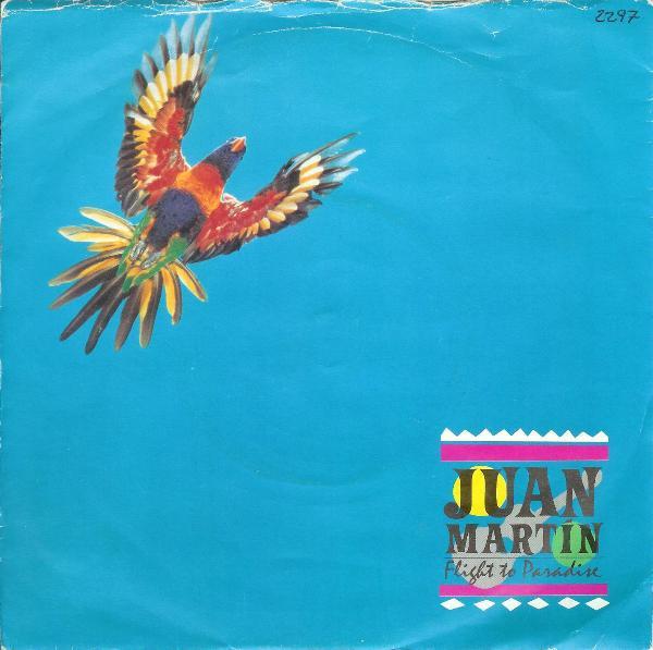 

7inch Record JUAN MARTIN - Flight To Paradise YZ19 WEA 1984 UK Latin Used