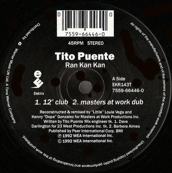 12inch Record TITO PUENTE  Ran Kan Kan EKR143T7559664 Elektra 1992 UK Dance  Electronica Used