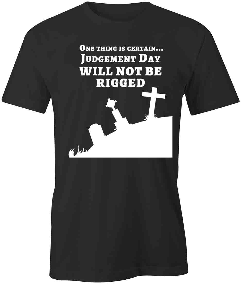 Judgement Day TShirt Tee Printed Graphic T-Shirt Gift CLOTHING CHURCH S1BSA773 S