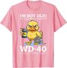 Je ne suis pas vieux ! J'ai Juste Besoin de WD-40 et d'un Peu de Ruban Adhésif T-shirt